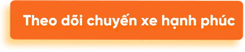 Theo dõi chuyến xe hạnh phúc